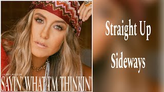 Lainey Wilson - Straight Up Sideways (Lyrics)
