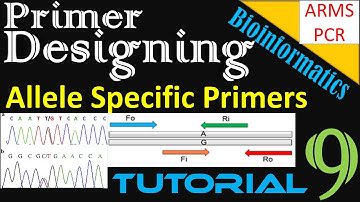 Primer Designing | Allele (SNP) Specific Primers Using BatchPrimer3 || ARMS PCR || Tutorial 9