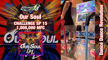 [DDR A3] Our Soul CSP-15 1,000,000 MFC