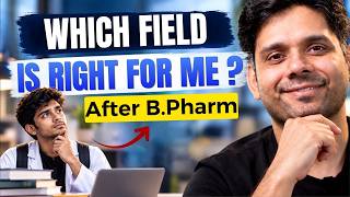 Full Which Field Is Right for Me After B Pharm  Update