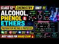 CLASS 12th l CHEMISTRY | UNIT-11 ALCOHOL PHENOL & ETHERS | PYQS+MCQs