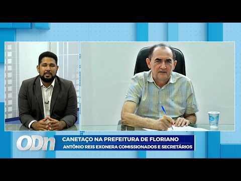 Canetaço na prefeitura de Floriano: Antônio Reis exonera comissionados e secretários 05 05 2026