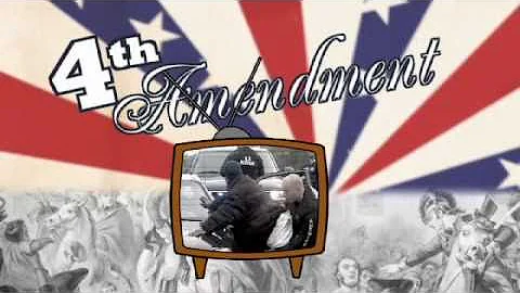 The 4th Amendment