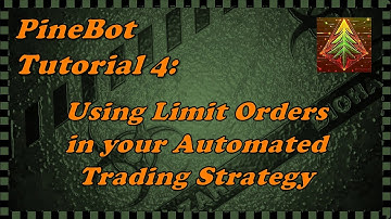 PineBot Tutorial 4: Using Limit Orders in your Automated Trading Strategy