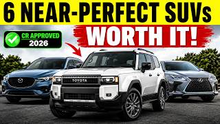 6 Near-Perfect SUVs Consumer Reports Says Are Worth Every Dollar in 2026