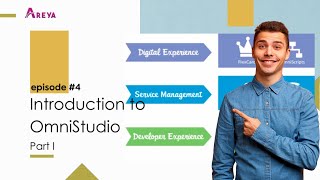 Salesforce OmniStudio -  An Introduction to a Seamless Experience | Areya Technologies