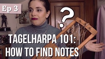 Tagelharpa 101: How to Find Notes (Ep 3) | Tagelharpa Tutorials