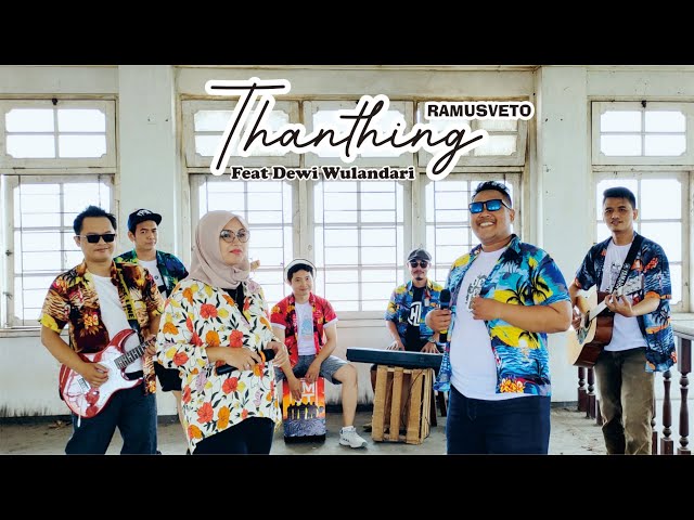 RAMUSVETO feat DEWI WULANDARI - THANTHING 2 (Official Music Video) class=