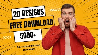 free dxf 2D files download 5000  designs for cnc machine