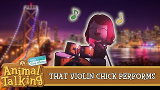 That Violin Chick Performs