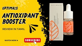 Optimals - Antioxidant Booster || Review in Tamil || Catherine's Vlog.