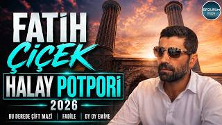 Fatih Çiçek - Halay Potpori (Fadile, Oy Emine, Bu Derede Çift Mazi) Erzurum Müzik © 2026