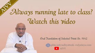 1442 For those who are always running late to class vcd1668 #aivv @A1SPIRITUALUNIVERSITY