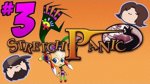 Stretch Panic: Twisted Sisters - PART 3 - Game Grumps