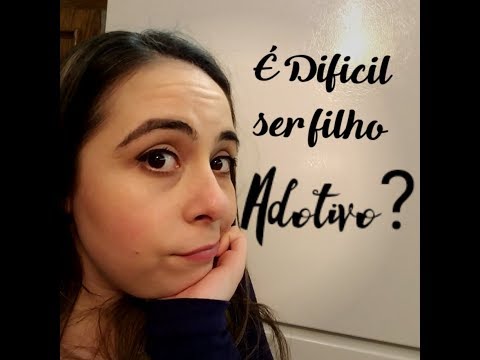 Vídeo: Como Se Tornar Uma Mãe Melhor Para Um Filho Adotivo