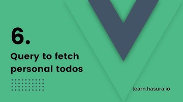 6. Query to fetch personal todos