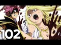 Omg la fin de lucy et du nalu  si natsu arrive fairy tail 100 years quest 102