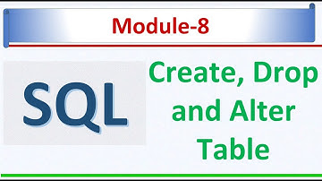How to Create Table in SQL | Microsoft SQL Server 2022 | SQL Module 8