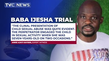 Baba Ijesha Trial: Expert Witness Opens Testimony On Examining Alleged Abused Victim
