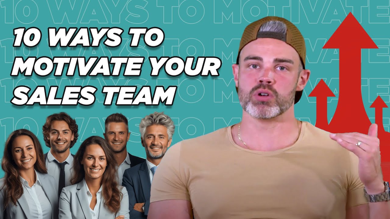 10 Proven Ways to Motivate Your Sales Team - YouTube
