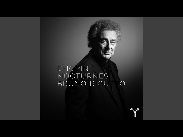 Chopin - Nocturne n° 1 : Bruno Rigutto, piano