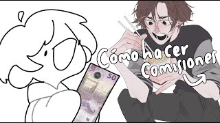 • How to make Commissions | Tutorial (?) •