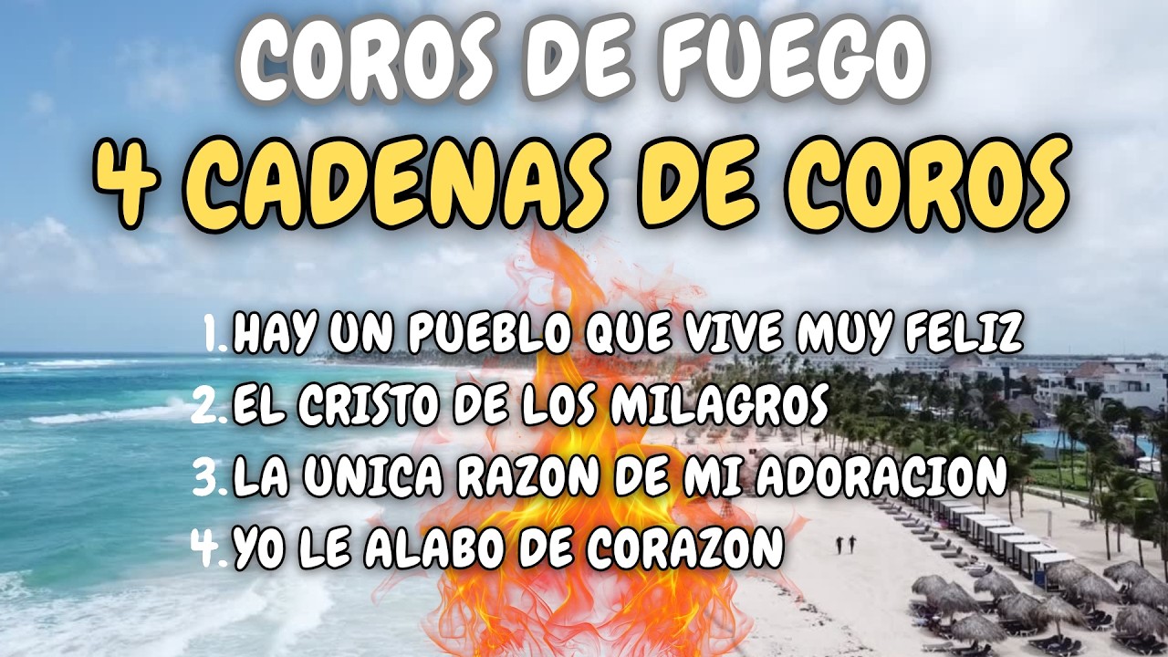 🏆SUPER COLECCION 2025 | 4 COROS ALEGRES ⏰ 50 MINUTOS DE COROS VIEJITOS PERO BONITOS🔥