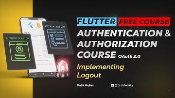 Implementing Logout - Chapter 09 | FREE Flutter Authentication & Authorization Course 💙