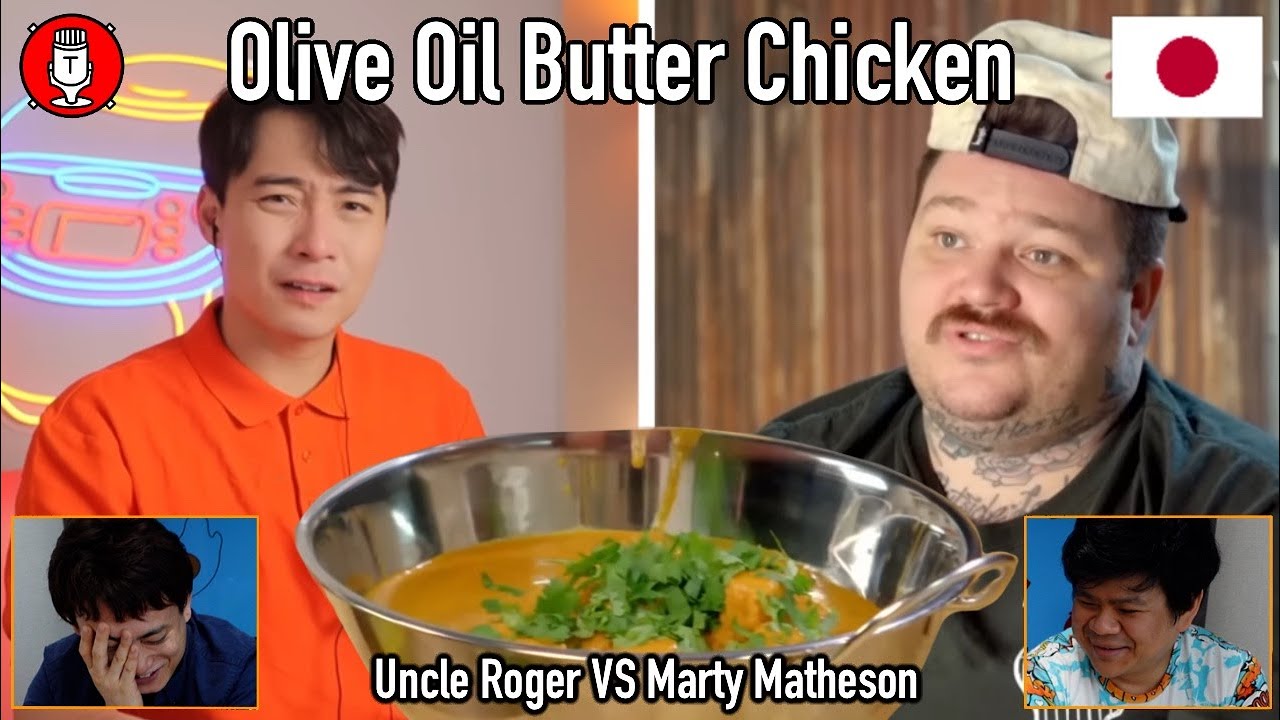 231 Japanese React to Uncle Roger Review Matty Matheson Butter Chicken