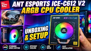 #AntEsportsICE #C612 V2 ARGB #CPUCooler