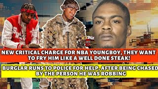 THEY TRYNA BARBECUE NBA Youngboy with NEW GUN CHARGE! Burglar got CAUGHT & RAN TO POLICE FOR HELP!