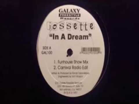 In A Dream - Jossete