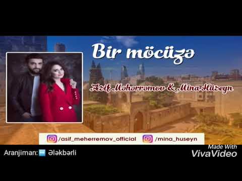 Asif Məhərrəmov ft Mina Huseyn 2018 yeni