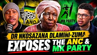 Dr Nkosazana Dlamini-Zuma EXPOSES the ANC & MK Party! 🔥🇿🇦