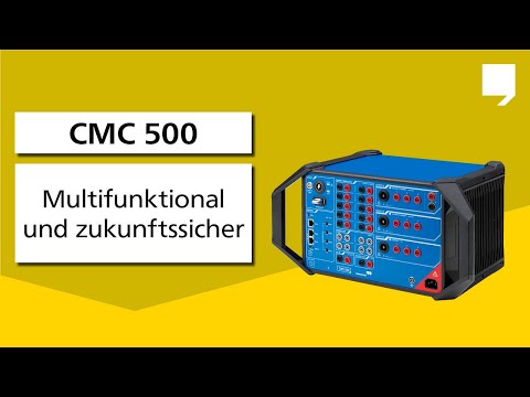 CMC 500 – Multifunktional und zukunftssicher
