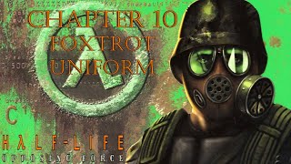 Walkthrough Half-Life: Opposing Force [Chapter 10: Foxtrot Uniform]