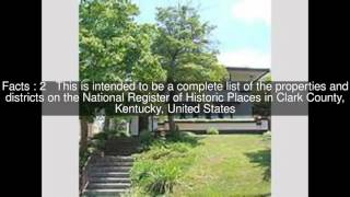 National Register of Historic Places listings in Clark County, Kentucky Top  #6 Facts