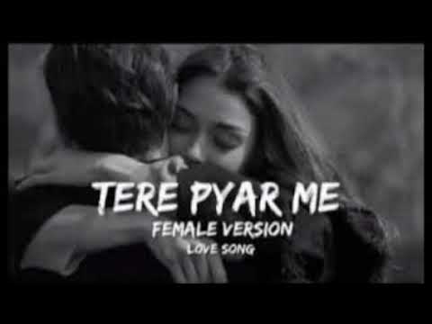 Tere Pyar me || SLOWED+REVERB || Bollywood songs || Hindi songs || Most Emotional Songs