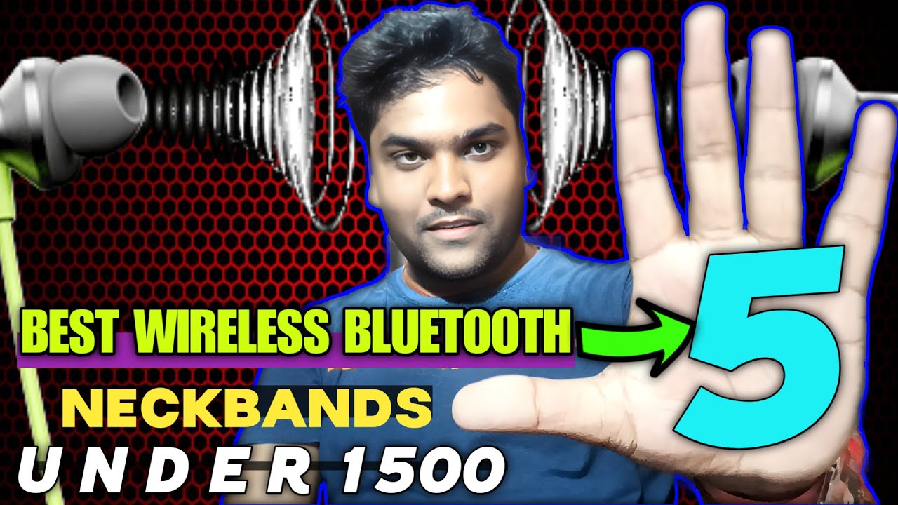 Top 5 Best Bluetooth Earphones under ₹1500 in 2023⚡⚡Top 5 Bluetooth