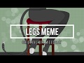 Legs - Meme | Miraculous Ladybug