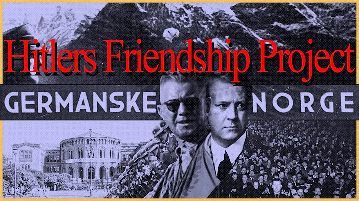 Hitler's Friendship Project: The Occupation of Nor...