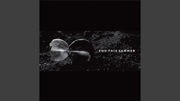 End This Summer (Ash Code Remix)