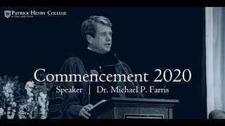 Patrick Henry College | Commencement 2020 | Dr. Michael Farris
