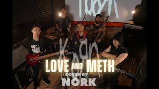 Korn - Love & Meth ( Cover By NoRk )