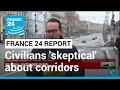 War in Ukraine: Civilians remain 'skeptical' about humanitarian corridors as previous failed