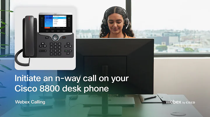 Initiate an n-way call on your Cisco 8800 desk phone