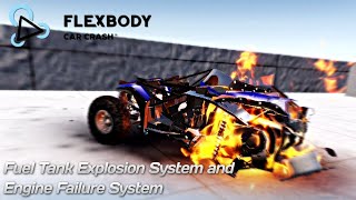 Flexbody Engine - Fuel Tank Explosion System and Engine Failure System