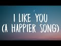 Post Malone - I Like You (A Happier Song) [Lyrics] Ft. Doja Cat