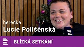 Lucie Polišenská na Dvojce: Nejlepší fáze je jít do sklepa pro marmeládu a dělat degustaci