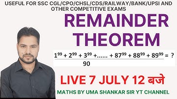 Remainder Theorem (शेषफल प्रमेय) || UMA SHANKAR SIR || REAMAINDER THEOREM TRICKS || LIVE CLASS